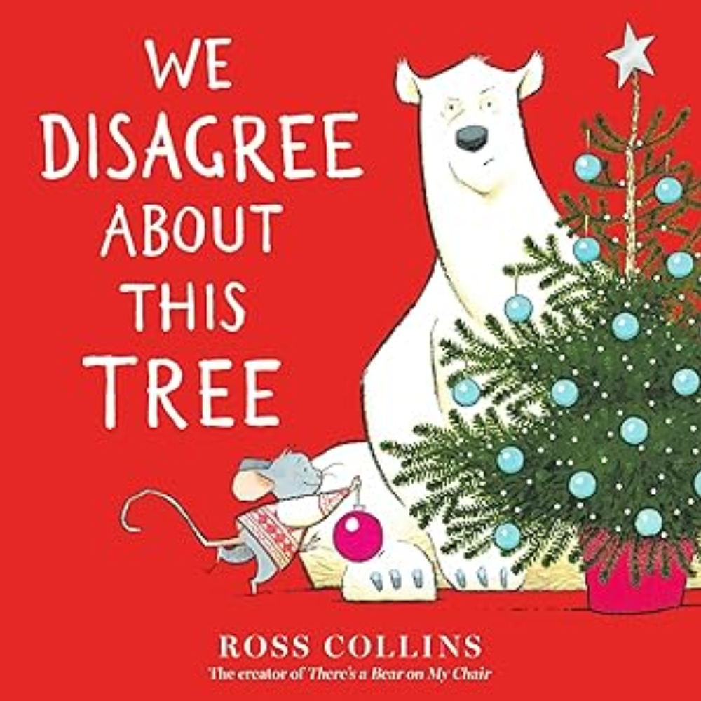 Candlewick Press We Disagree About This Tree - Ross Collins (2 - 5 yrs)