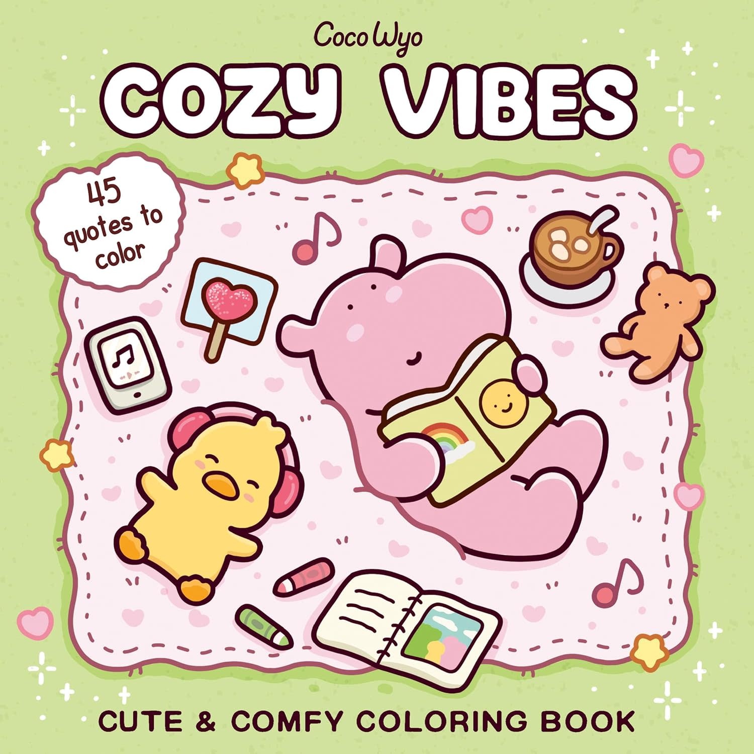 Random House Cozy Vibes by Coco Wyo (6+)