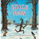 Stick Man by Julia Donaldson (3+)