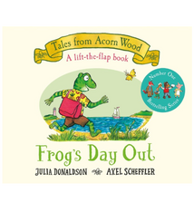 Tales From Acorn Wood: Frog's Day Out lift-the-flap by Julia Donaldson (3+)