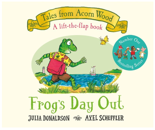 Tales From Acorn Wood: Frog's Day Out lift-the-flap by Julia Donaldson (3+)