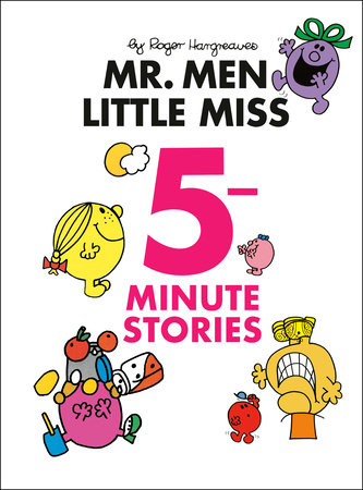 Mr. Men Little Miss 5-Minute Stories (ages 3-5)