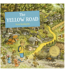 The Yellow Road by Sven Nordqvist (ages 4-7)