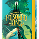 The Poisoned King by Katherine Rundell (10+)
