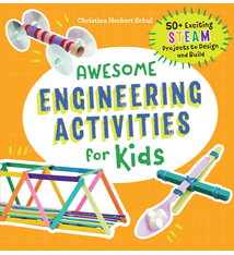 Awesome Engineering Activities for Kids by Christina Herkert Schul (ages 5-10)
