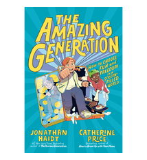 Penguin Randomhouse The Amazing Generation - Jonathan Haidt and Catherine Price (9+)