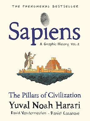 Signal Sapiens: The Pillars of Civilization by Yuval Noah Harari (10+)  (volume 2)
