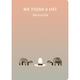 Candlewick Press We Found a Hat - Jon Klassen (2+)