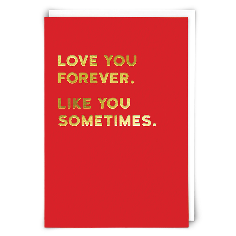 Redback Cards Love You Forever/Like You Sometimes