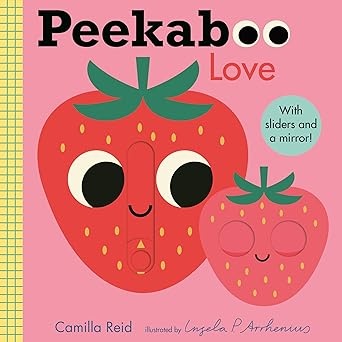 Candlewick Press Peekaboo: sliders & mirrors by Camilla Reid (ages 0-2)