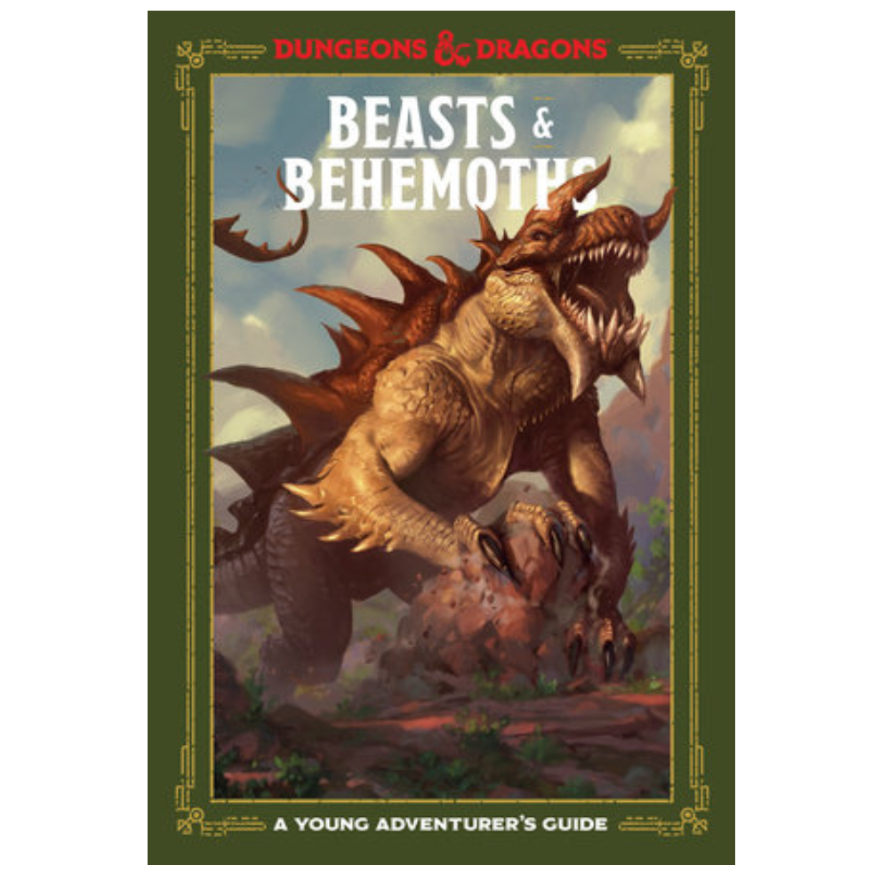 Ten Speed Press Dungeons & Dragons Young Adventurer's Guides: Beasts & Behemoths (ages 8-12)