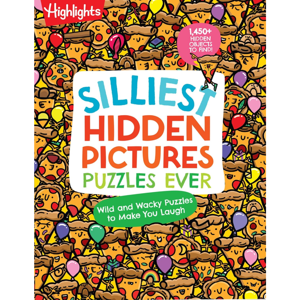 Highlights Highlights Silliest Hidden Pictures Puzzles Ever (6+)