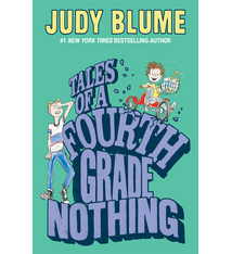 Berkley Tales of a Fourth Grade Nothing  by Judy Blume (ages 8-12)