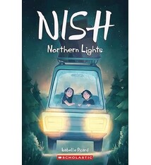 Scholastic Nish--book 2: Northern Lights by Isabelle Picard (10-14y)