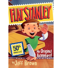Flat Stanley: His Original Adventure! by Jeff Brown (ages 7-10)