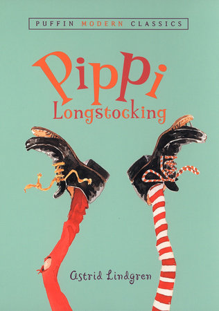 Pippi Longstocking by Astrid Lindgren (8+)
