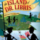 The Island of Dr. Libris by Chris Grabenstein (8+)