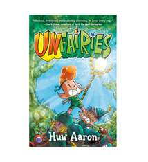 Putnam Penguin Graphic Unfairies - Huw Aaron (8+)