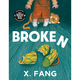 Tundra Broken - X. Fang (3+)