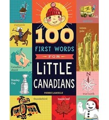 100 First Words for Little Canadians (0+) by Pierre Lamielle