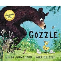 Gozzle by Julia Donaldson (Author), Sara Ogilvie (Illustrator) (3-6yrs)
