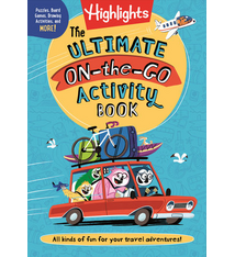 Highlights The Ultimate On-the-Go Activity Book for Kids, Packed with Road Trip Fun, Travel Games for Kids and Screen-Free Car Activities (7+)