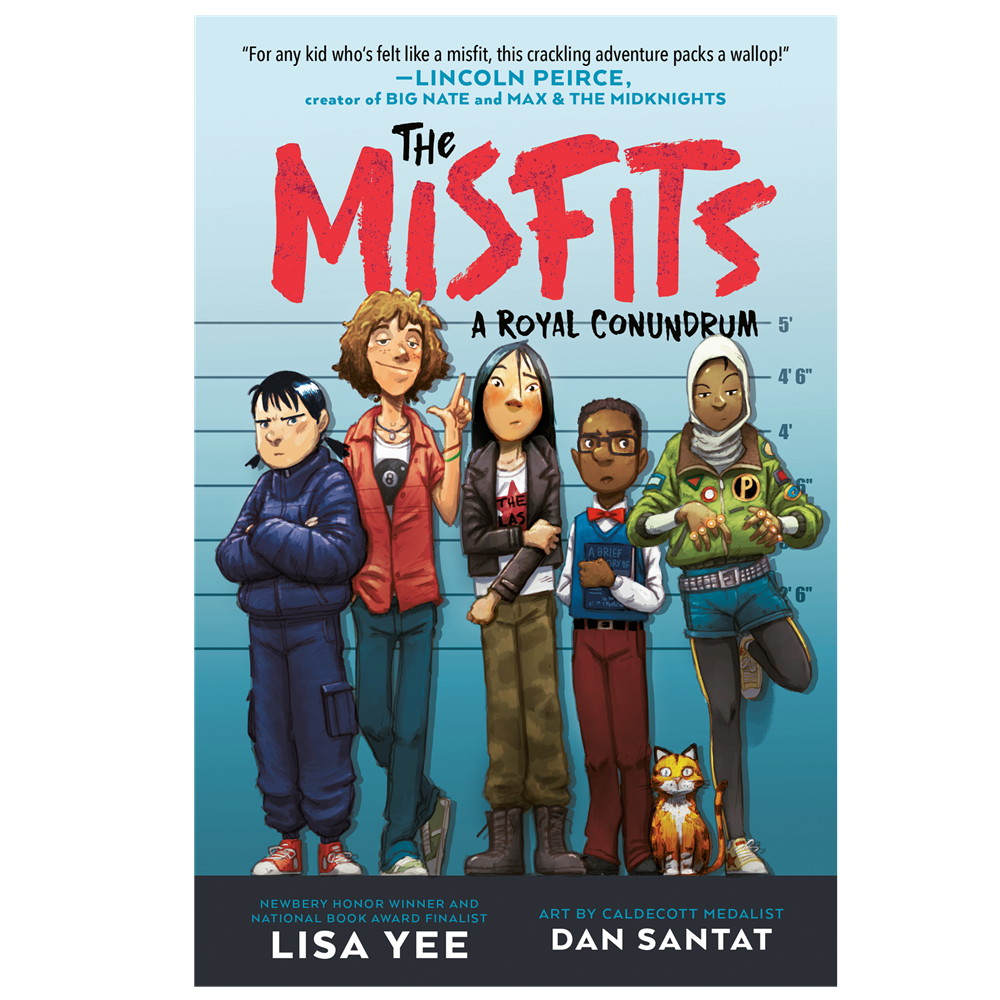 Random House Kids The Misfits: A Royal Conundrum (Book 1) by Lisa Yee (ages 8-12)