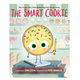 Harper Collins The Smart Cookie - Jory John (4+)
