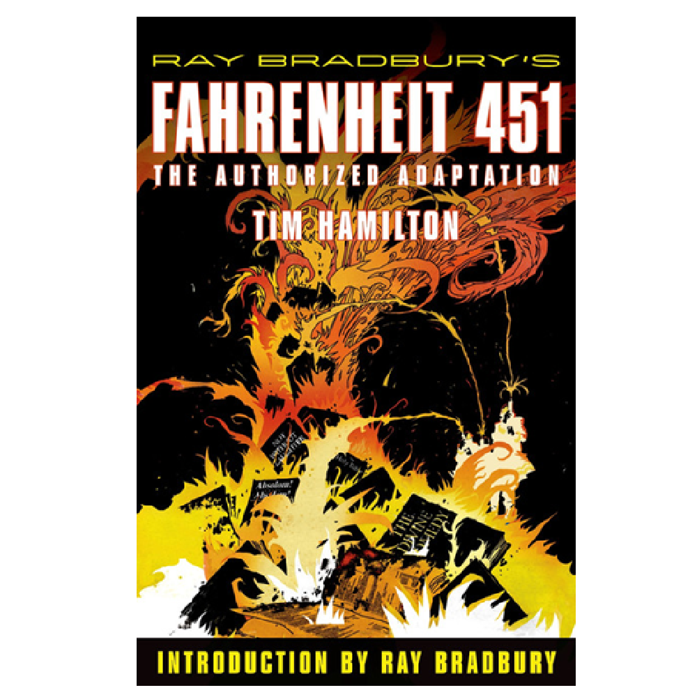 Fahrenheit 451 - The Graphic Novel - Ray Bradbury