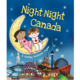 Night-Night Canada - Katherine Sully (0+)