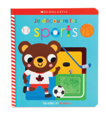 Scholastic Apprendre avec Scholastic - Touche et explore : Je découvre les sports