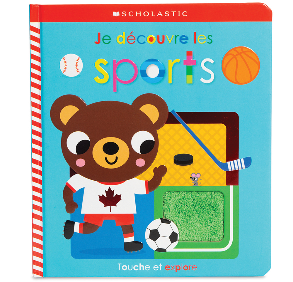 Scholastic Apprendre avec Scholastic - Touche et explore : Je découvre les sports