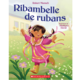 Editions Scholastic Ribambelle de rubans - Robert Munsch (3+)