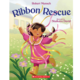 Scholastic Ribbon Rescue - Robert Munsch (3+)