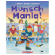 Scholastic Munsch Mania - A Robert Munsch Collection (3+)