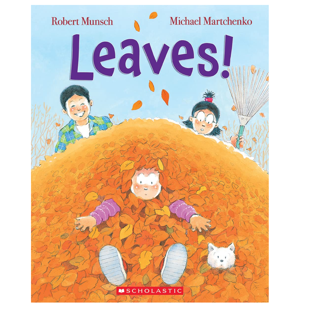 Scholastic Leaves - Robert Munsch, Michael Martchenko (3+)