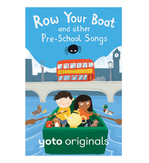 Yoto Row Your Boat and other Pre-School Songs Yoto audio card (all ages)