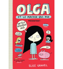 Editions Scholastic Olga Olga D'Elise Gravel
