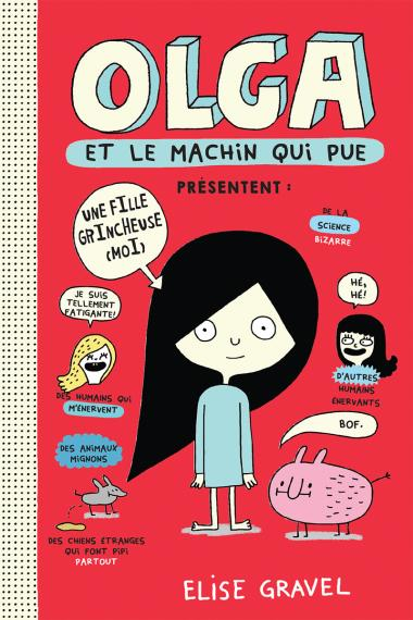 Editions Scholastic Olga Olga D'Elise Gravel