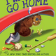 Scholastic I Want to Go Home by Gordon Korman (8+)