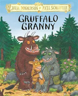 Macmillan Children's Books Gruffalo Granny by Julia Donaldson (hard cover) (3+)