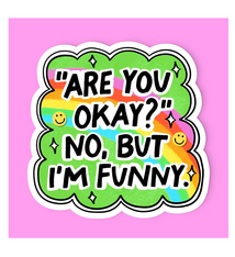 Radical Buttons Are You Okay?  sticker