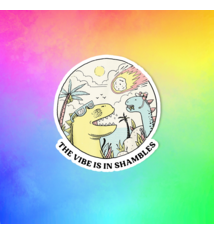 Radical Buttons The Vibe is in Shambles sticker