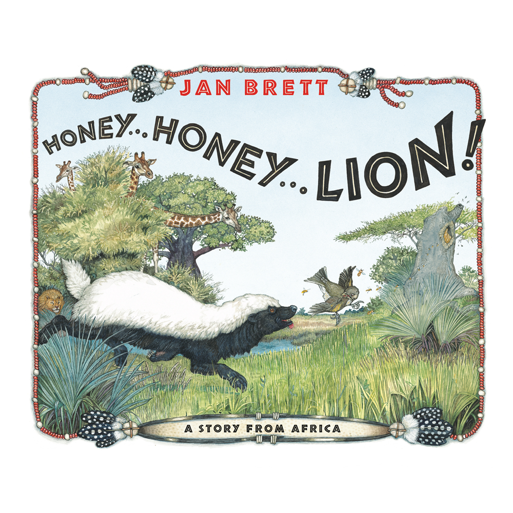 Putnam Honey... Honey... Lion! - Jan Brett (0+)