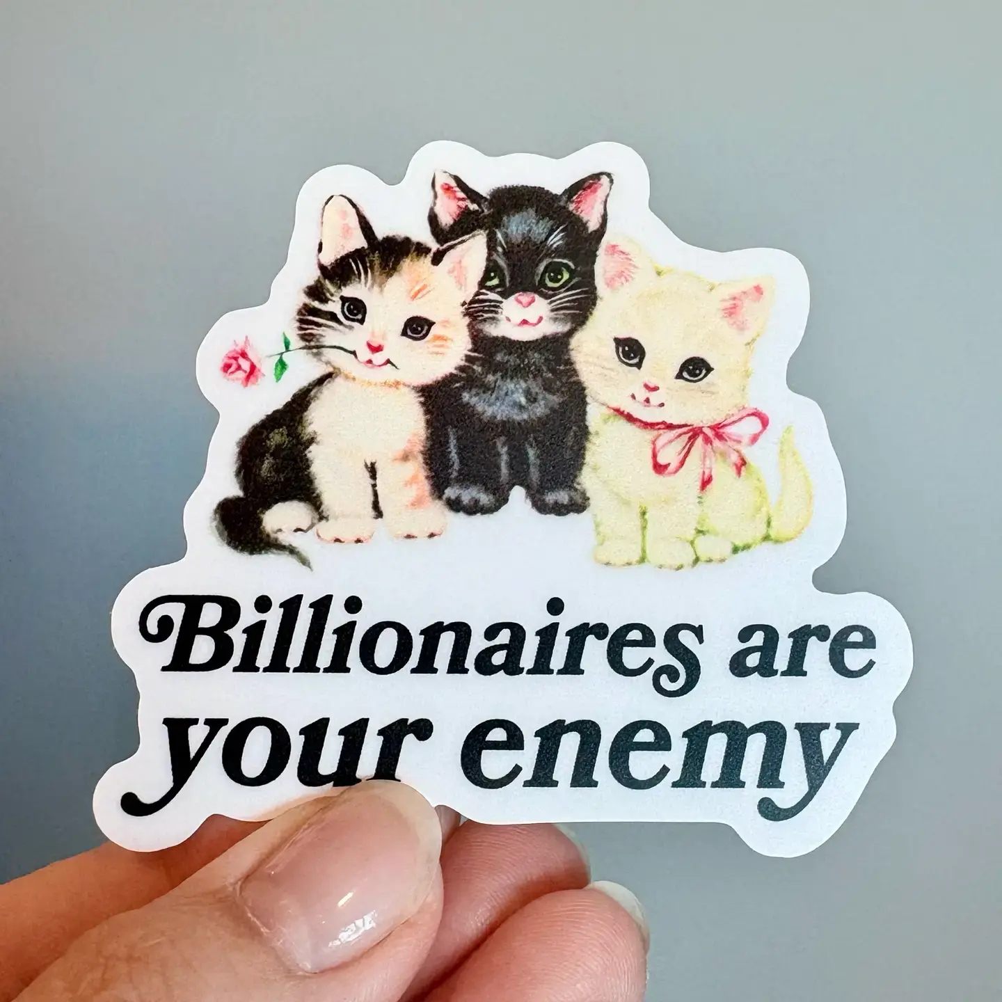 Radical Buttons Billionaires are your enemy (bumper) sticker
