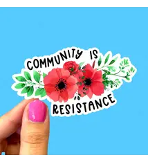 Radical Buttons Community is Resistance sticker