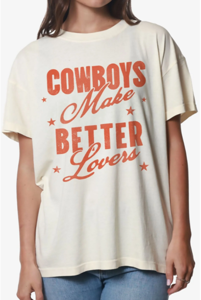 Cowboys Make Better Lovers Oversized Tee