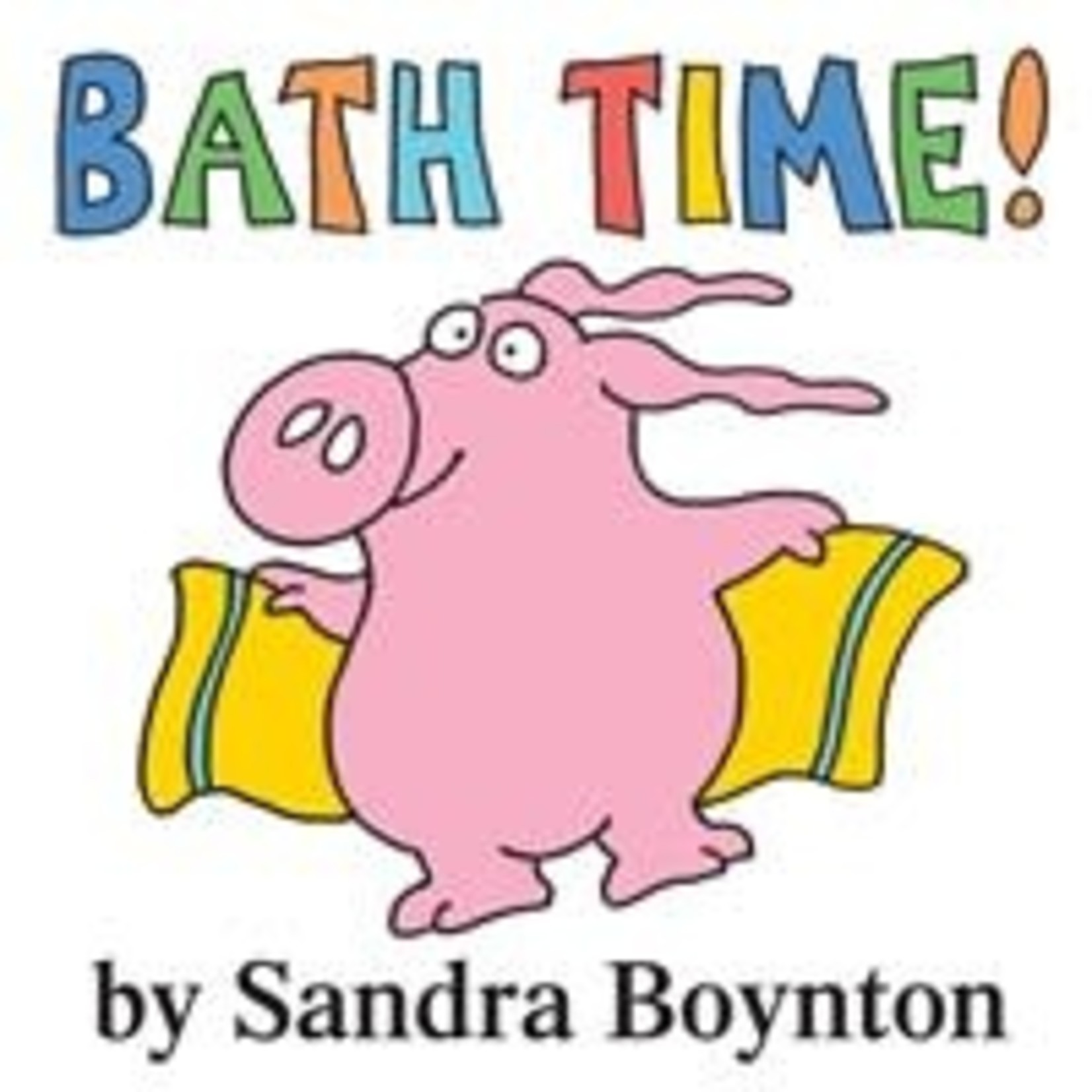 Sandra Boynton Bath Time