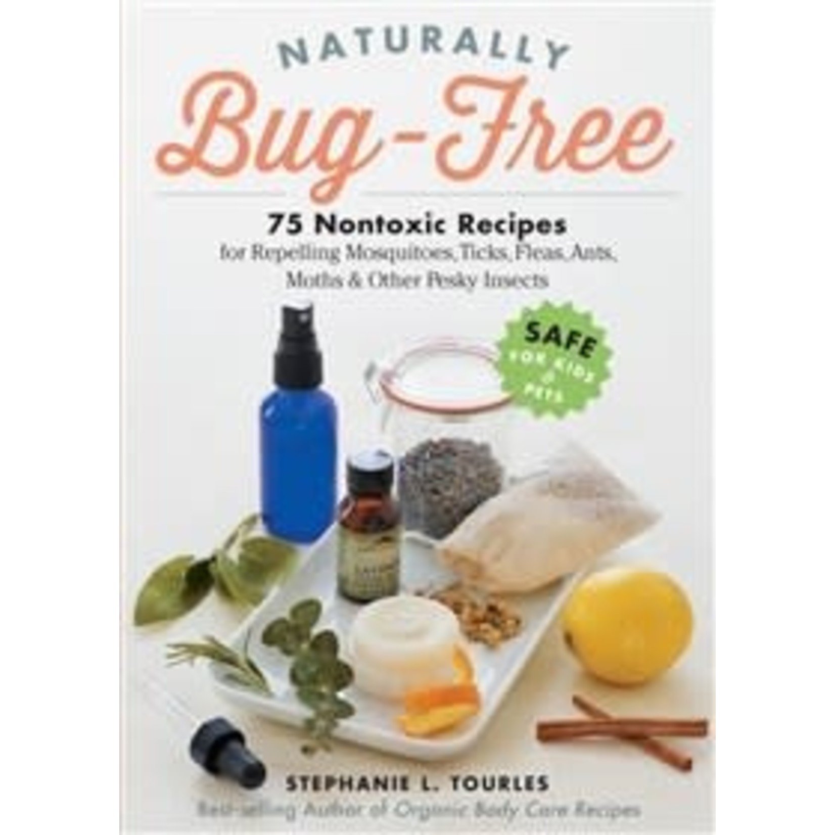 Naturally Bug-Free