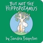 But Not the Hippoptomus
